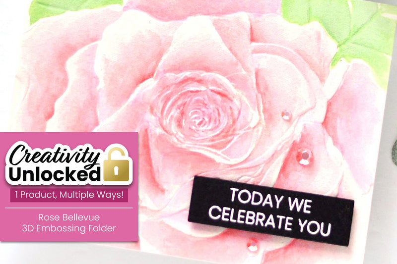 Creativity Unlocked feat. Rose Bellevue 3D Embossing Folder | How to Add a WOW Factor to Your 3D Embossing Folders!