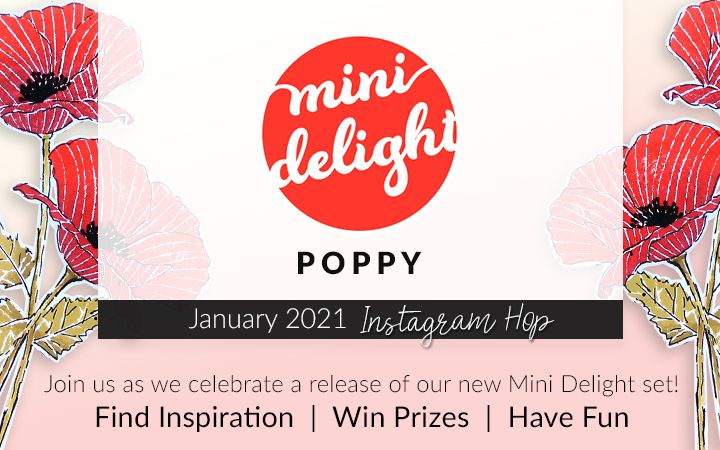 Yes!! A NEW Mini Delight: Poppy Stamp & Die Release | Instagram Hop + Giveaway!