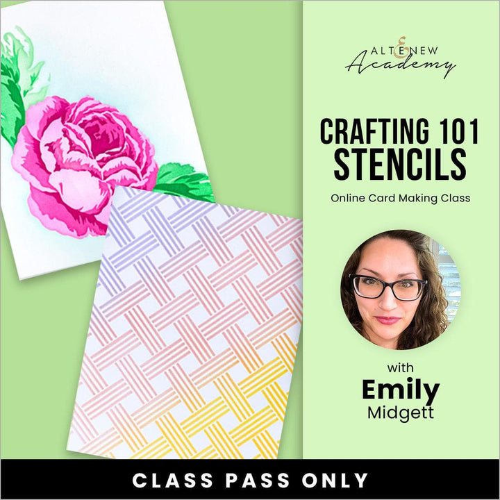Crafting 101 - Stencils Online Cardmaking Class
