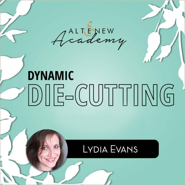 Altenew Class Dynamic Die-Cutting Online Cardmaking Class