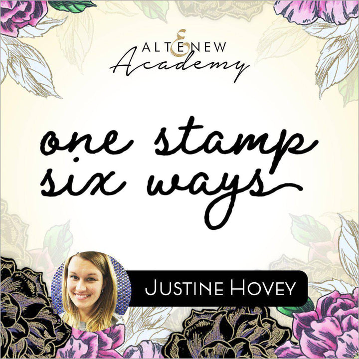 Altenew Class One Stamp, 6 Ways Online Cardmaking Class