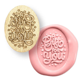 A Gift For You Wax Seal Stamp